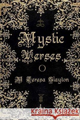 Mystic Verses Full Color Mary Teresa Clayton 9781329250413