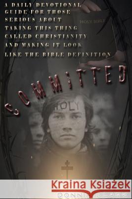 Committed Donnie Clark 9781329268173