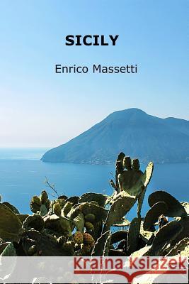 Sicily Enrico Massetti 9781329298712