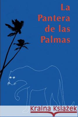 La Pantera de las Palmas Richard Harper 9781329331679