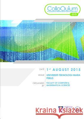 Ccsme 2015 Proceedings Tajul Rosli Razak, Mohammad hafiz Ismail, Alif Faisal Ibrahim 9781329358744