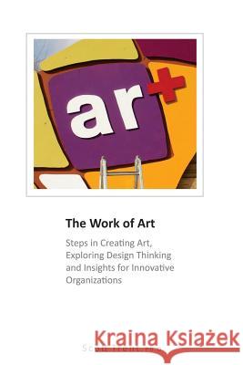 The Work of Art Scott Trent 9781329397200