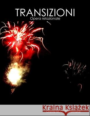 Transizioni Oreste M. G. Debernardi 9781329418127