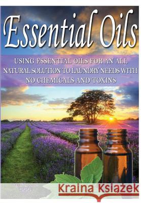 Essential Oils Sss Inc 9781329425606 Lulu.com