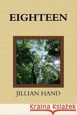 Eighteen (Revised) Jillian Hand 9781329435520