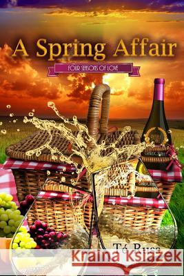 A Spring Affair Te Russ 9781329452312 Lulu.com