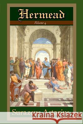 Hermead Volume 4 Surazeus Astarius 9781329479906 Lulu.com