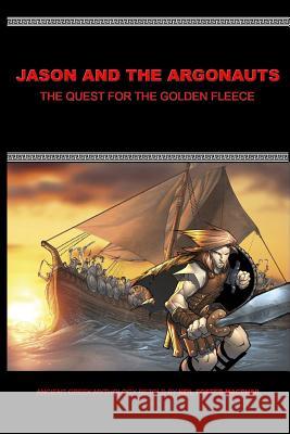 Jason and the Argonauts Neil Foster MacPhail 9781329485778