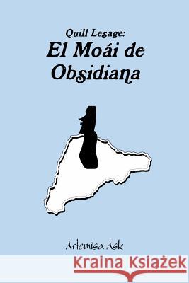 El Moái de Obsidiana Ask, Artemisa 9781329546929