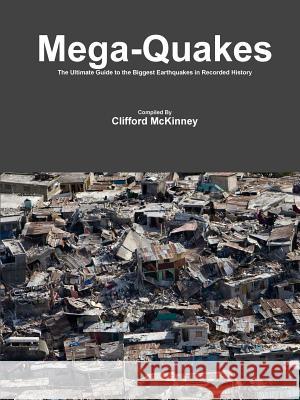 Mega-Quakes Clifford McKinney 9781329608351