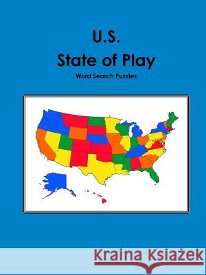 U.S. State of Play Word Search Puzzles Joseph Bunch 9781329622340