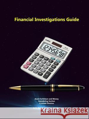 Financial Investigations Guide U. S. Departmen Gerald E. McDowell 9781329628175 Lulu.com