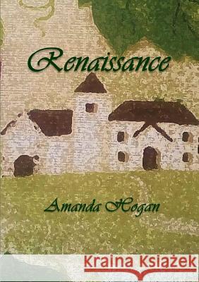 Renaissance Amanda Hogan 9781329653528