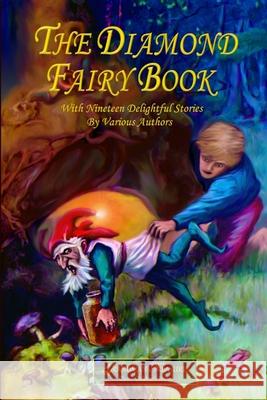 The Diamond Fairy Book Grandma's Treasures Various Authors 9781329686762