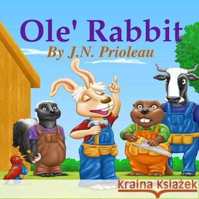 Ole' Rabbit Prioleau, J. N. 9781329687042