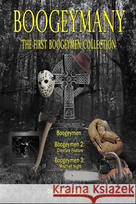 Boogeymany: The First Boogeymen Collection Brian J. Prisco 9781329693982