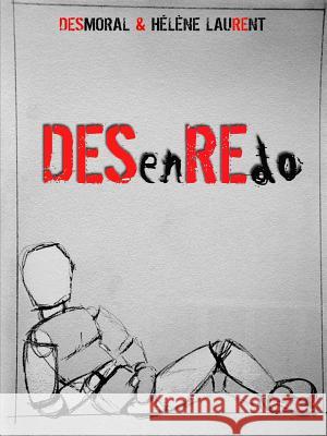 DESenREdo (Blanco y negro) , Desmoral 9781329698031