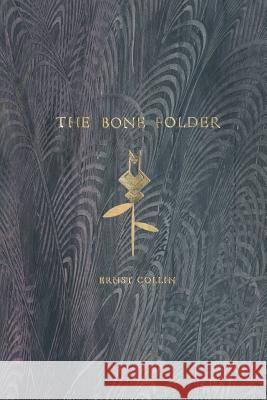 The Bone Folder, 2nd Edition Ernst Collin 9781329715530