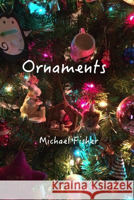Ornaments Michael Fisher 9781329737242