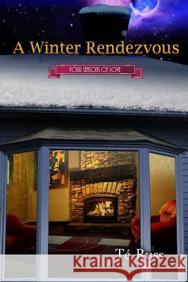 A Winter Rendezvous Te Russ 9781329766891 Lulu.com