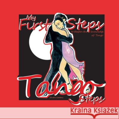 Tango Steps Gabriela Bujamer 9781329778986