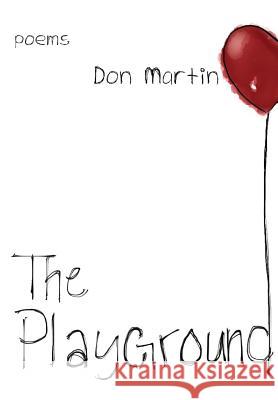 The Playground Don Martin 9781329798847 Lulu.com