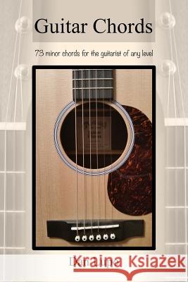 Guitar Chords - Minor Chords Dan Lupo 9781329814158