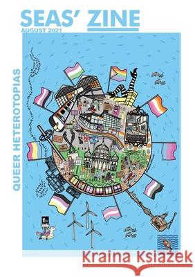 Queer Heterotopias: Socially Engaged Art Salon - Exhibition Catalogue Gil Mualem-Doron Atlas Easton Paula Sarmiento Silva Mualem-Doron 9781329816879