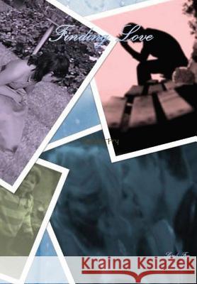 Finding Love Sarah Fry 9781329819429 Lulu.com