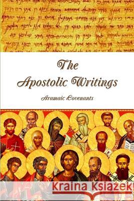Apostolic Writings Yaakov Baryosef 9781329859357
