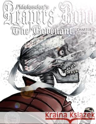 Reapers Bond The Covenant Jose Melendez 9781329862531