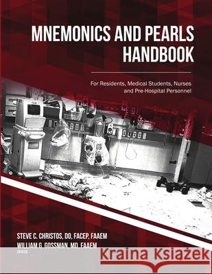 Mnemonics and Pearls Steve Christos, William Gossman 9781329886346