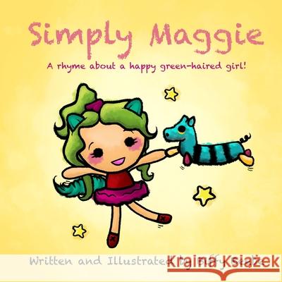 Simply Maggie Elizabeth Beebe 9781329893689