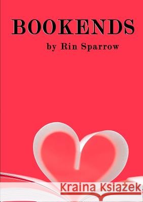Bookends Rin Sparrow 9781329897120