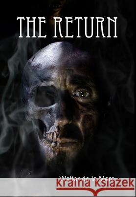 The Return Walter de la Mare 9781329903081