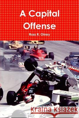 A Capital Offense Ross R 9781329907959 Lulu.com