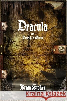 Dracula and Dracula's Guest Bram Stoker 9781329936638