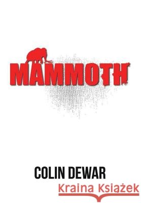Mammoth Colin Dewar 9781329954649