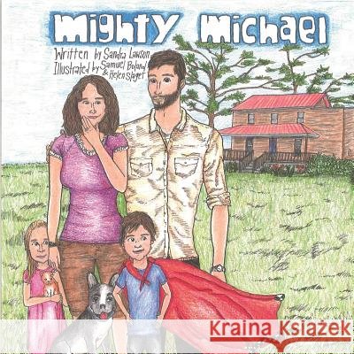 Mighty Michael Sandy Lawson 9781329972964
