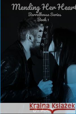 Mending Her Heart J. Lee 9781329985117 Lulu.com