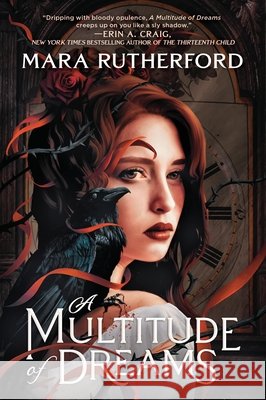 A Multitude of Dreams Mara Rutherford 9781335002129