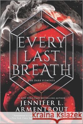 Every Last Breath Jennifer L. Armentrout 9781335009210 Inkyard Press