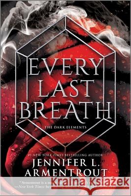 Every Last Breath Jennifer L. Armentrout 9781335009210 Inkyard Press