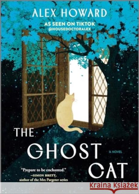 The Ghost Cat Alex Howard 9781335012333 Hanover Square Press