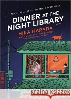 Dinner at the Night Library Harada, Hika 9781335013408