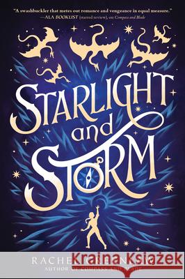 Starlight and Storm Rachel Greenlaw 9781335013989 Quill Tree Books