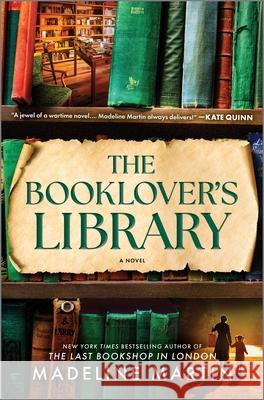 The Booklover's Library Madeline Martin 9781335015136