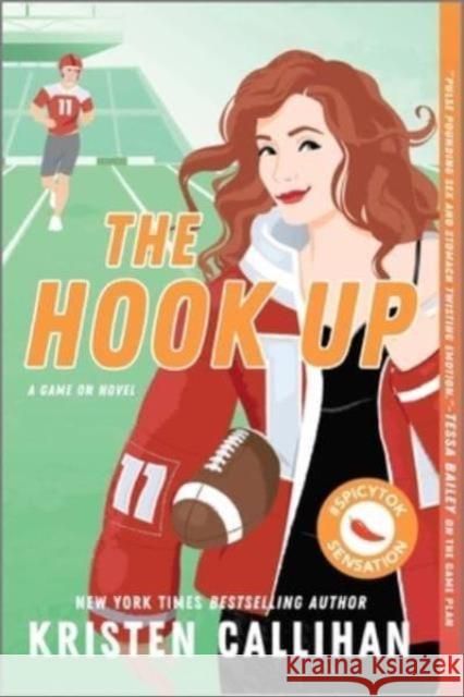 The Hook Up Kristen Callihan 9781335015877 Harlequin (UK)