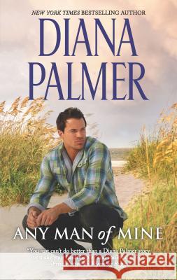 Any Man of Mine: A 2-In-1 Collection Palmer, Diana 9781335015952 Hqn