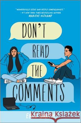 Don't Read the Comments Eric Smith 9781335016027 Inkyard Press